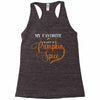 my favorite season is pumpkin spice Racerback Tank