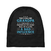 They Call Me Grandpa Because Partner in the Crime Makes Me Sound Like Baby Beanies