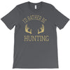 i'd rather be hunting deer antlers ammo hunt gear merica cool T-Shirt