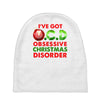 ocd obsessive christmas disorder Baby Beanies