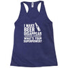i make beer disappear! Racerback Tank