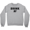 drunk af Crewneck Sweatshirt