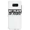 my place or yours Samsung Galaxy S8