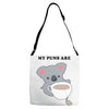My Puns Are Adjustable Strap Totes