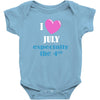 i love july especially the 4th Baby Bodysuit