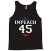Impeach 45 Tank Top