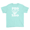 pho sho Youth Tee