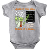 Learn it You Will Teach it i Shall Baby Bodysuit