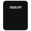things aren't always black and white computer geek Mousepad