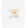 sweep the leg Mousepad