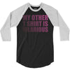 my other t shirt is hilarious 3/4 Sleeve Shirt