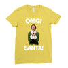 omg santa will ferrell Ladies Fitted T-Shirt