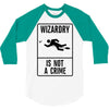 wizardry is not a crime 3/4 Sleeve Shirt