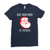 ask your mom if i'm real Ladies Fitted T-Shirt