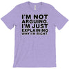 i'm not arguing T-Shirt