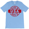 made in usa T-Shirt
