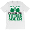 st. patrick's day titties and beer T-Shirt
