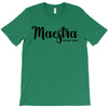 maestra T-Shirt