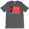 funny  7 words for marriage, ideal gift, birthday present T-Shirt