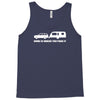 home is where you park it Tank Top