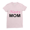 nasty mom Ladies Fitted T-Shirt