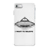 i want to believe iPhone 7 Case