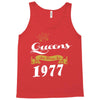 queens are born in 1977 Tank Top