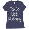 lazy day humour Ladies Fitted T-Shirt