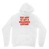 too lazy to get a halloween Unisex Hoodie