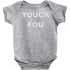 yuck fou Baby Onesie
