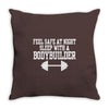 feel safe at night sleep with a bodybuilder funny Throw Pillow