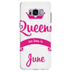 queens are born in june Samsung Galaxy S8 Plus