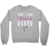I Stole His Heart Crewneck Sweatshirt