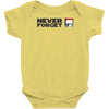 never forget Baby Onesie