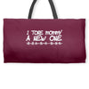 i tore mommy a new one Weekender Totes