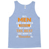 All Men Are Created Equal But Only The Best Are Born In November Tank Top