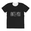anti you All Over Women's T-shirt