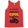Sorry This Girl Is Already Takenby a Cool And Biker Tank Top