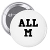 all m Pin-back button