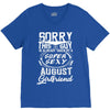 This Guy Is Taken By A Super Sexy August Girlfriend V-Neck Tee