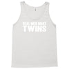 real men make twins Tank Top