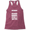 badass mechanic Racerback Tank