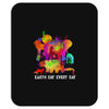 earth day every day Mousepad