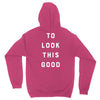 It Took Me 50 Years To Look This Good Unisex Hoodie