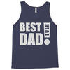 best dad ever! Tank Top