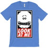 look at me T-Shirt