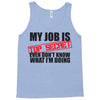 top secret Tank Top