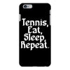 tennis eat sleep repeat iPhone 6/6s Plus Case