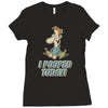 I Pooped Today Ladies Fitted T-Shirt