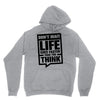 do not wait life goes faster than you think 2 Unisex Hoodie